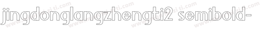 jingdonglangzhengti2 semibold字体转换